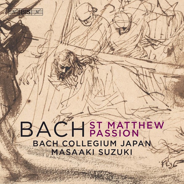 J.S.バッハ : マタイ受難曲 BWV244 (2019年録音) / バッハ・コレギウム・ジャパン、鈴木雅明 (J.S.Bach : St.