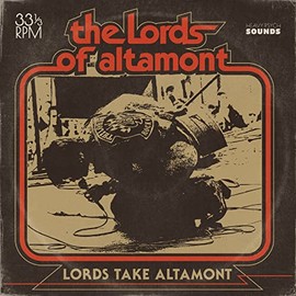 The Lords Take Altamont [Vinyl LP]