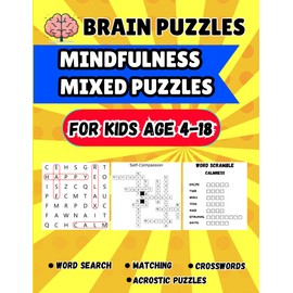 Brain Puzzles: Mindfulness Puzzle Book for Kids 4-18