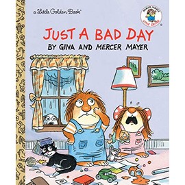 Just a Bad Day (Little Golden Book)