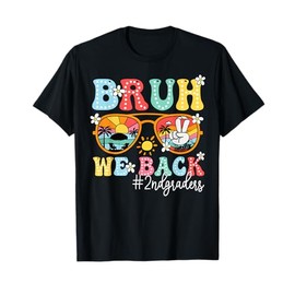 Bruh We Back 2nd Graders Back To School Sunglasses Kids T-Shirt