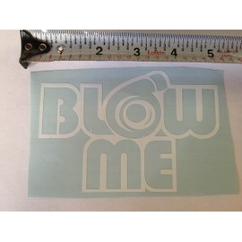 Blow Me turbo vinyl sticker