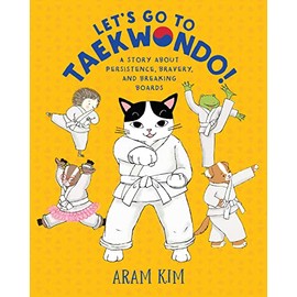 Let's Go to Taekwondo!
