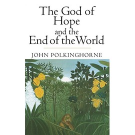 The God of Hope and the End of the World