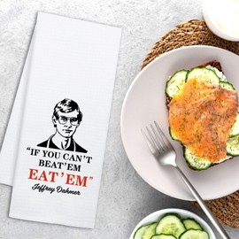 NAHMAKNE Funny Jeffrey Dahmer Kitchen Towels, If You Can't Beat' Em Eat' Em, Humorous Saying Dish Towels for Kitchen Decor, Horror Lover Gifts, New Home Housewarming Gifts for Women Men Chef Friend