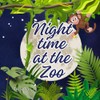 Night Time at the Zoo