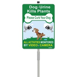 No Dogs Pooping or Peeing Sign Dog Urine Kills Plants Please Curb Your Dog All Activities Monitored by Video Camera Sign with 28" Lawn Stake 10 x 7 inch Aluminum Keep Off The Grass Sign