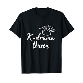K-Drama Queen Shirt - K-Drama Fan T-shirt