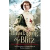 Bandaging the Blitz