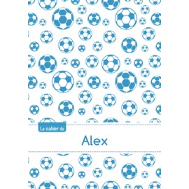 Le cahier d'Alex: Le cahier d'Alex - Petits carreaux, 96p, A5 - Football Marseille