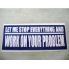 124322 Let Me Stop Everything sticker for Hot rods, Gasser,