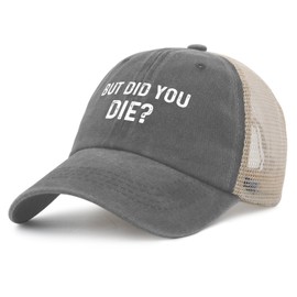 Philysonic Dad Hat But Did You Die Hat Trucker Hat Women Trendy Mesh Baseball Cap for Summer