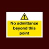 No admittance beyond this point Plastic Sign (S49) - CCTV,