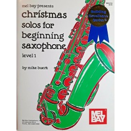 Mel Bay, "Christmas Solos For Beginning Alto Sax", Level 1, with piano accomp.