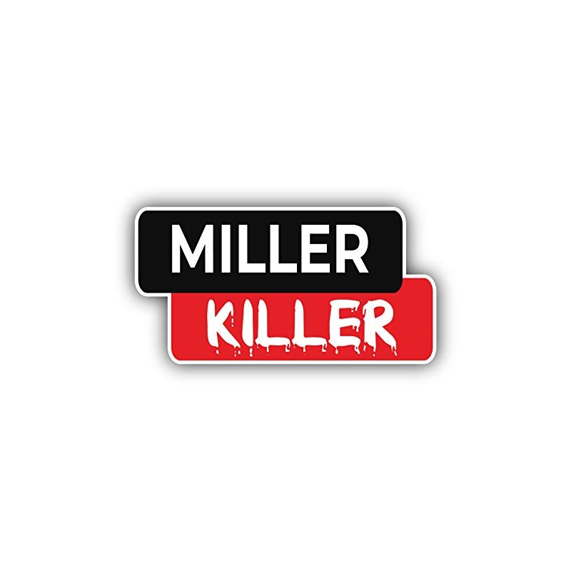 Miller Killer Vinyl Sticker Car Bumper Decal