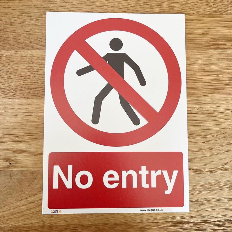 Clear and Bold - No Entry Safety Sign - A4