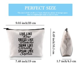 Golden Inspired Gift Live Like Rose Dress Like Blanche Think Like Dorothy Speak Like Sophia Cosmetic Bag
