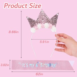 6th Birthday Sash & Crown for Girls, Glitter Princess Sash Hairband Set, 2 PCS Birthday's Decorations for Girls, Pink Flower Headband Birthday Party Decorations for Children
