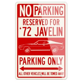 AMC AMX Javelin Coupe 1972 Reserved Parking Only Aluminum Sign - 12 by 18 inches (1, Large) - Great American Classic Car Gift