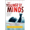 The Youngest Minds: Parenting and Genetic Inheritance in the Development