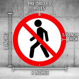 No Walking No Jaywalking Sign - 8 Inch Circle PVC Safety Sign - Premium PVC Sign For Workplace Warehouse Jobsite OSHA Regulation - Weather Proof Fade Resistant - Made In USA - PVC0195