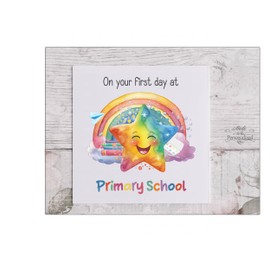 On your first day at Primary School card, starting primary school, first day at big school, Daughter, Son, good luck on your first day of school, back to school, rainbow star card