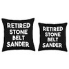 Retired Stone Belt Sander Throw Pillow, 16x16, Multicolor