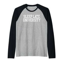 Sleep Late University Funny College Party Vintage Raglan Baseball Tee