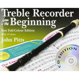 Treble Recorder From The Beginning & CD: New Full-Colour Edition