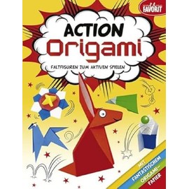 Action Origami - Faltfiguren zum aktiven Spielen: mit 24 Blatt farbigem Origami-Papier