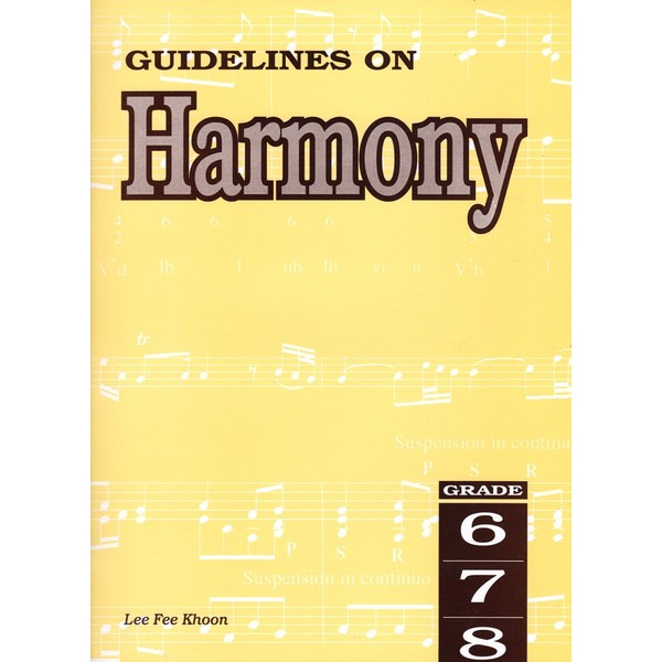 Guidelines On Harmony Grades 6 to 8
