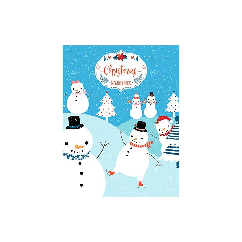 Christmas Memory Book: Journal to Keep Stories and Pictures From