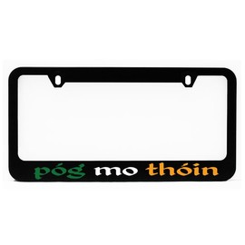 License Plate Frame, Pog Mo Thoin Irish Black Plate Holder, Tag Cover, Car Frame, Auto Accessories, Cool Decoration, for USA & Canada License Plate