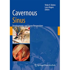 Cavernous Sinus: Developments and Future Perspectives