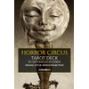 Horror circus tarot deck. 78 cards in 4 colours. Ediz.