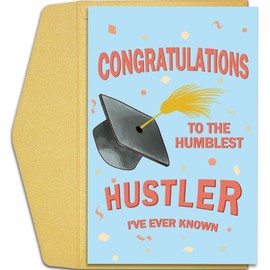 Qiliji Humble Hustler Graduation Card for Him Her, Funny Graduation Card for Hardworking Graduates, Congrats Grad Gifts, Congratulations To The Humblest Hustler I've Ever Known