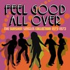 Feel Good All Over-the Sunshot Singles 1972-1973