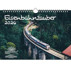 Railway Magic DIN A4 Calendar for 2026 Railway Seelenzauber