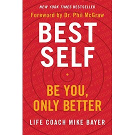 Best Self: Be You, Only Better