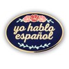 Enamel Pin: Yo hablo español (I speak Spanish), Navy Background