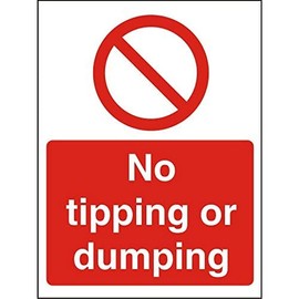 Seco No Tipping Or Dumping Sign, 150mm x 200mm - 1mm Semi Rigid Plastic