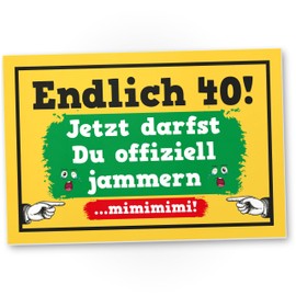 DankeDir! Endlich 40 mimimi - Kunststoff Schild 30 x 20 cm - 40. Geburtstag Geschenk Geburtstagsgeschenk 40er Männer & Frauen - Geburtstagsdeko Partydeko Geburtstagskarte Geschenkidee 40 Jahre