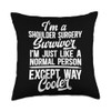 I'm A Shoulder Surgery Survivor Shoulder Surgery Recovery Throw Pillow