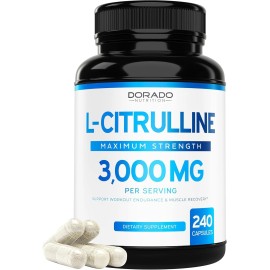 DORADO NUTRITION L-Citrulline 3000mg 240 Capsules GMP Certified  & Non-GMO Free Form Amino