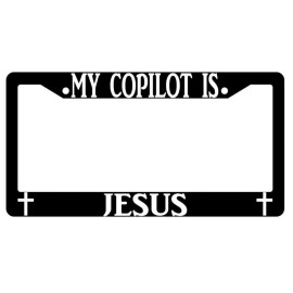 BLVD My Copilot Is Jesus Black Plastic License Plate Frame