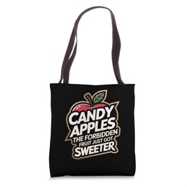 Candy Apples The Forbidden Fruit Just Got Sweeter Tote Bag