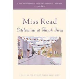 Celebrations At Thrush Green