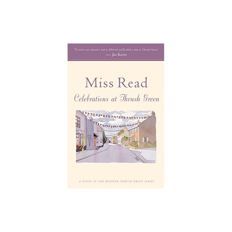 Celebrations At Thrush Green