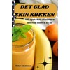  Det Glad Skin K?kken (Danish Edition)