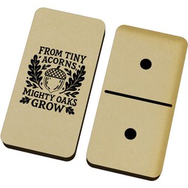 Azeeda 'From Tiny Acorns Mighty Oaks Grow' Domino Set & Box (DM00052194)
